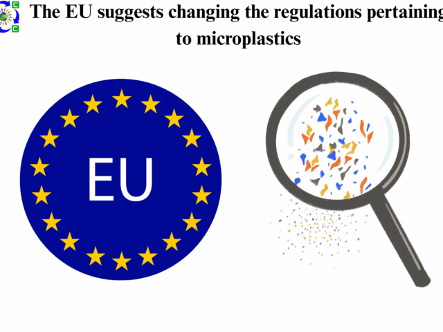 The EU suggests changing the regulations pertaining to microplastics