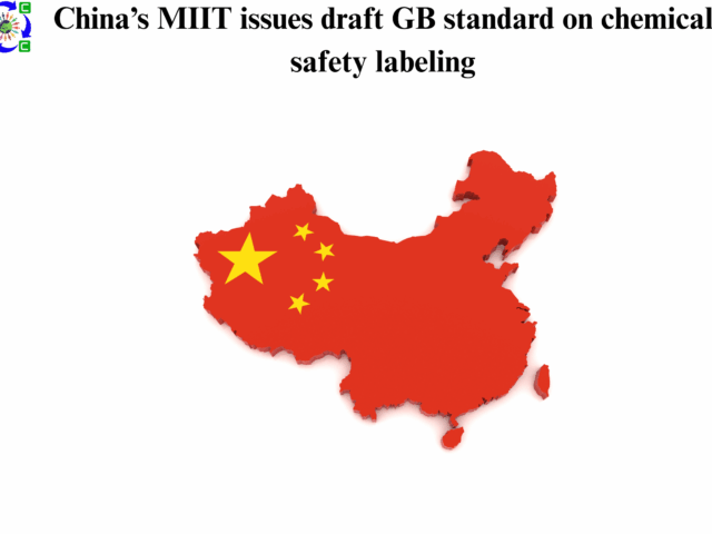 China’s MIIT issues draft GB standard on chemical safety labeling