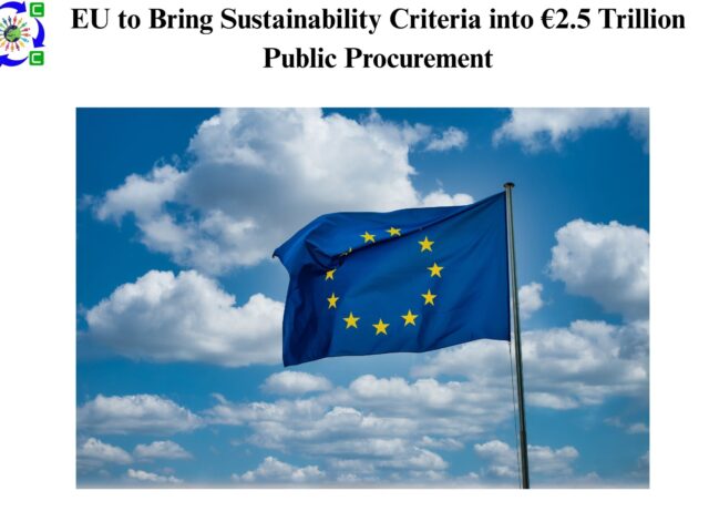 EU to Bring Sustainability Criteria into €2.5 Trillion Public Procurement